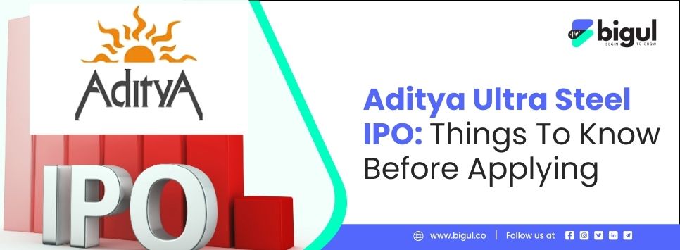 Aditya Ultra Steel IPO